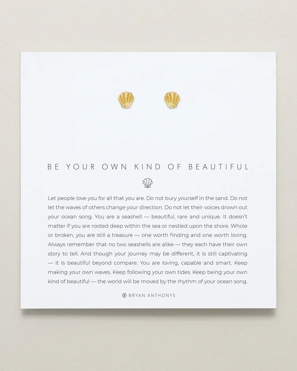 BE YOUR OWN KIND OF BEAUTIFUL ICON EARRINGS