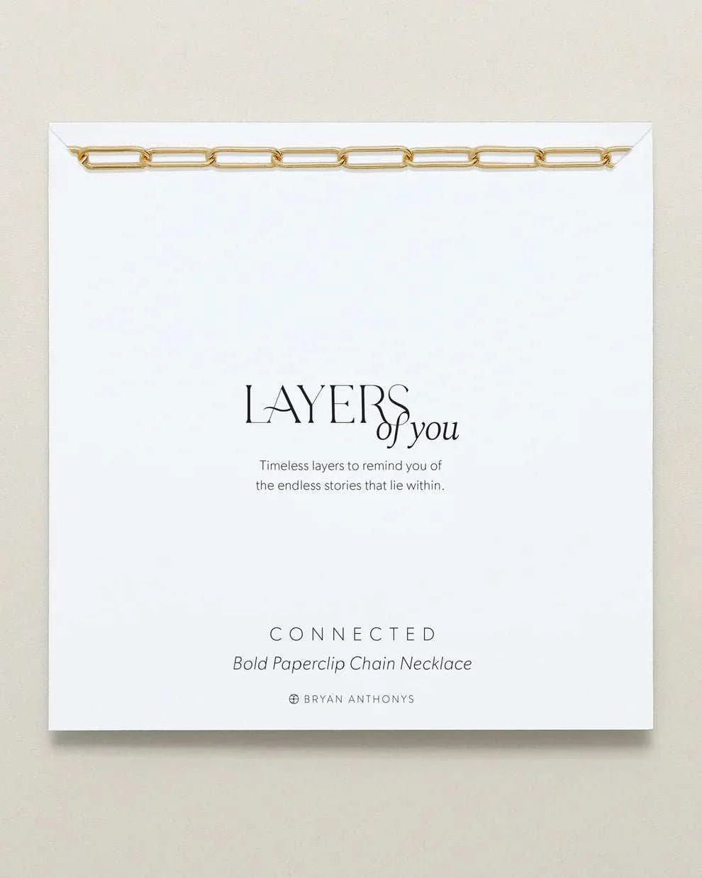 CONNECTED BOLD PAPERCLIP CHAIN NECKLACE packaging with bold paperclip chain design from Layers of You Collection, crafted by Bryan Anthonys.